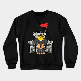 Funny dachshund is the king of the castle Crewneck Sweatshirt